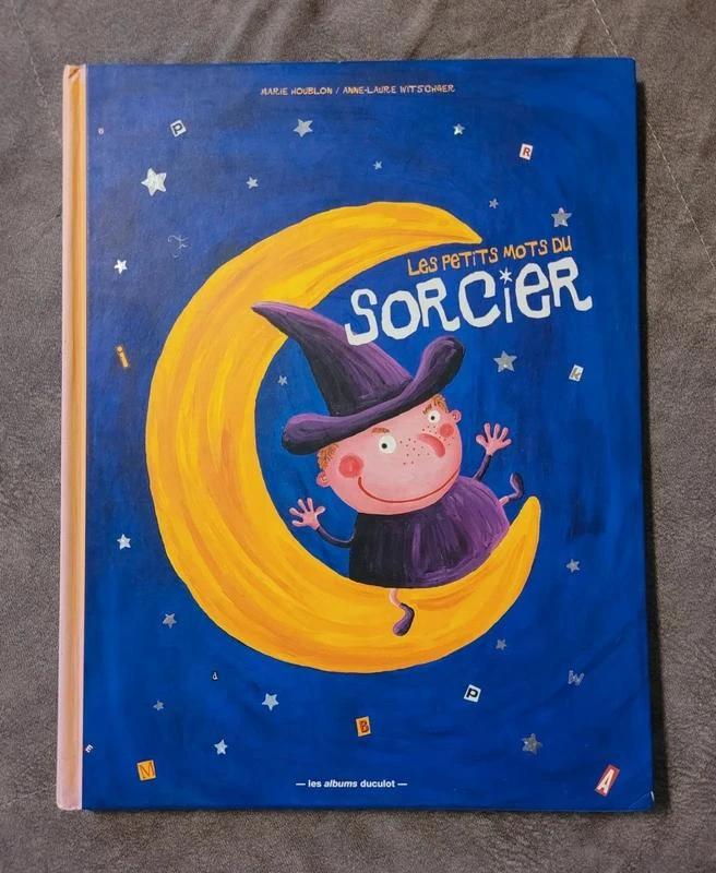 Petits mots du sorcier (Les) Anne-Laure Witschger, Marie Houblon